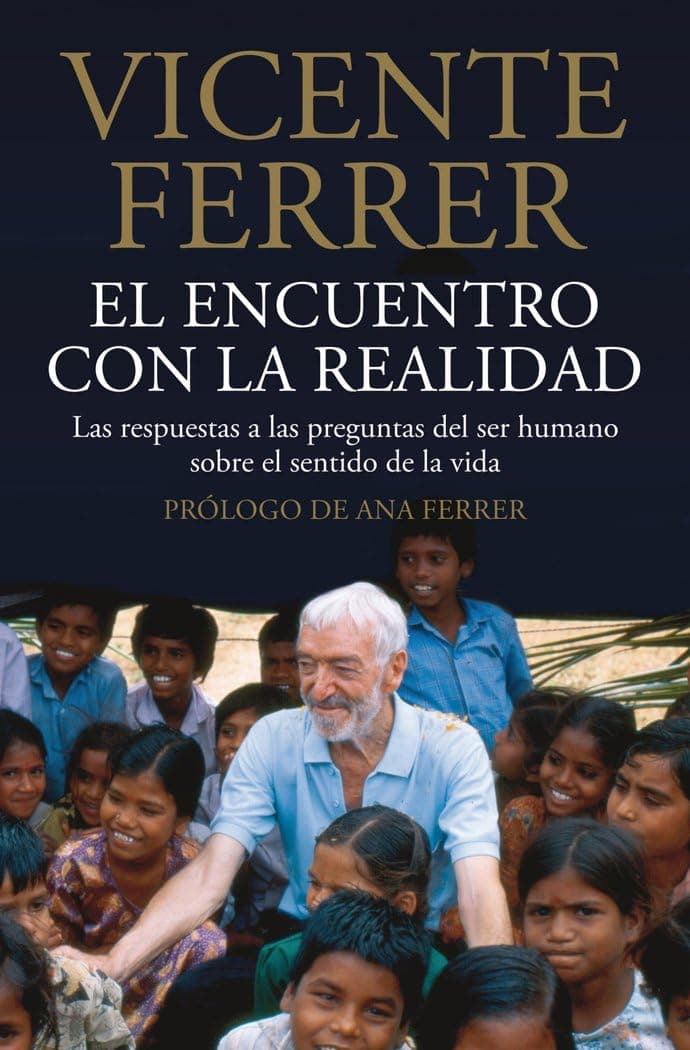 Portada de El encuentro con la realidad: Las respuestas a las preguntas del ser humano sobre el sentido de la vida: 1 (Planeta)