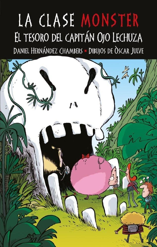 Portada de El tesoro del capitán Ojo Lechuza: 4 (La clase Monster)