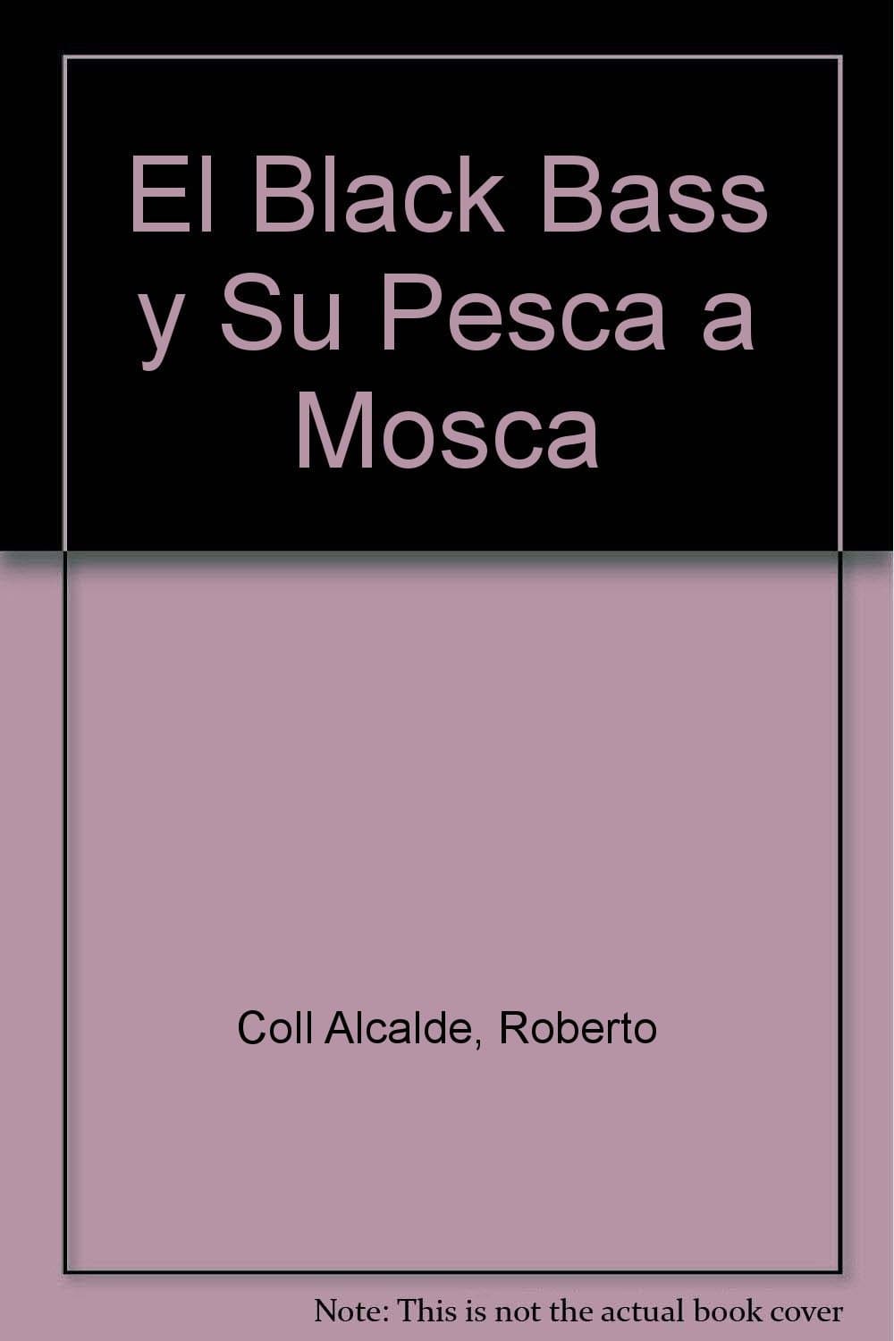 Portada de BLACK BASS Y PESCA MOSCA (SALUD,YOGA,RELAJACION)