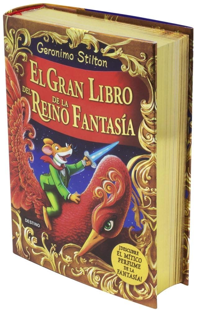 Portada de El gran libro del Reino de la Fantasía: ¡Descubre el mítico perfume de la fantasía! (Geronimo Stilton)