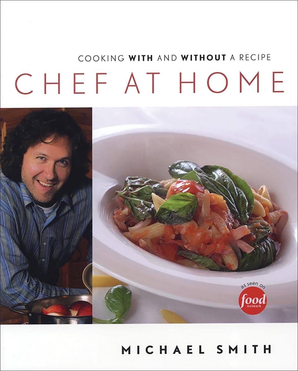 Portada de Chef at Home: Cooking with and Without a Recipe