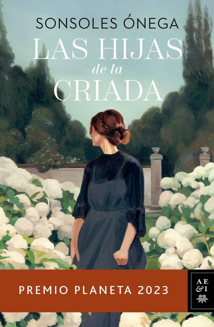 Portada de Las hijas de la criada Premio Planeta 2023 (Autores Españoles e Iberoamericanos) (edición en español)