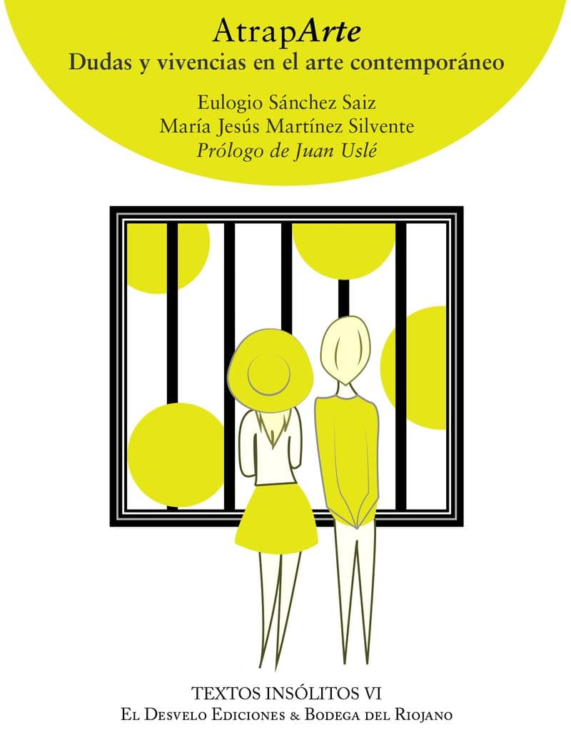 Portada de Atraparte: Dudas y vivencias en el arte contemporáneo: 6 (TEXTOS INSOLITOS)