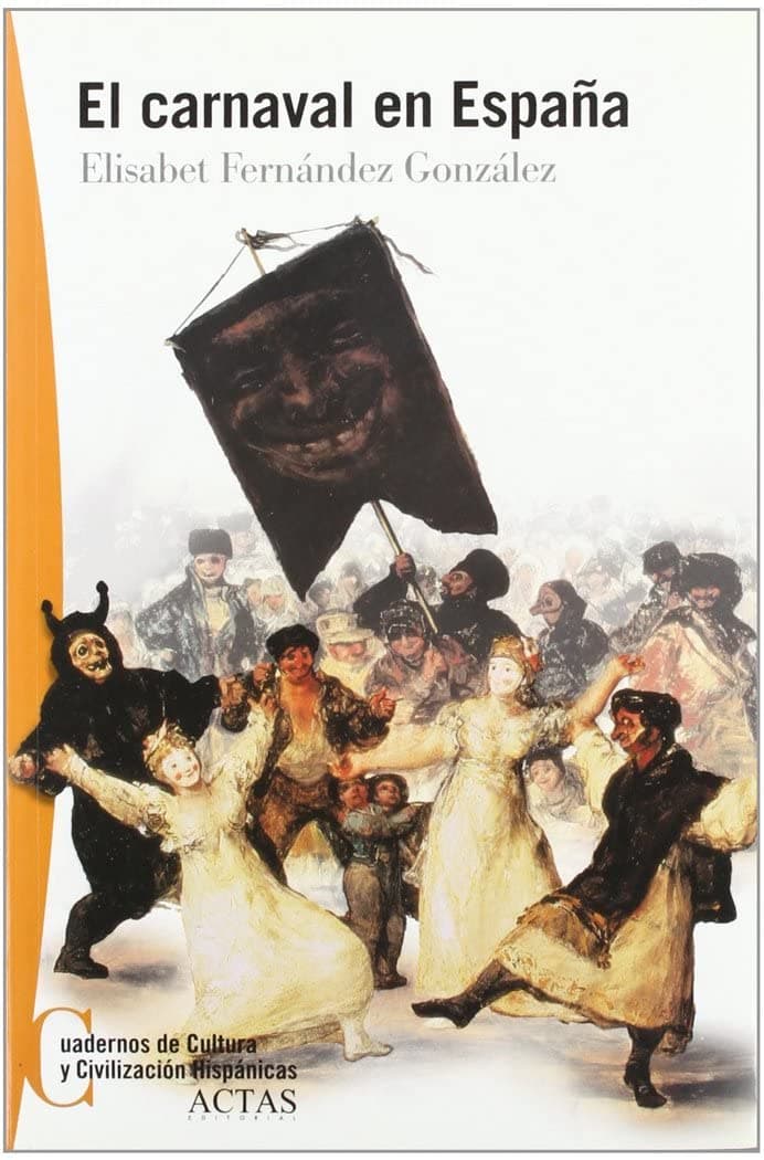Portada de CARNAVAL EN ESPA?A,EL (CUADERNOS CULTURA Y CIVILIZACION HISPANI)