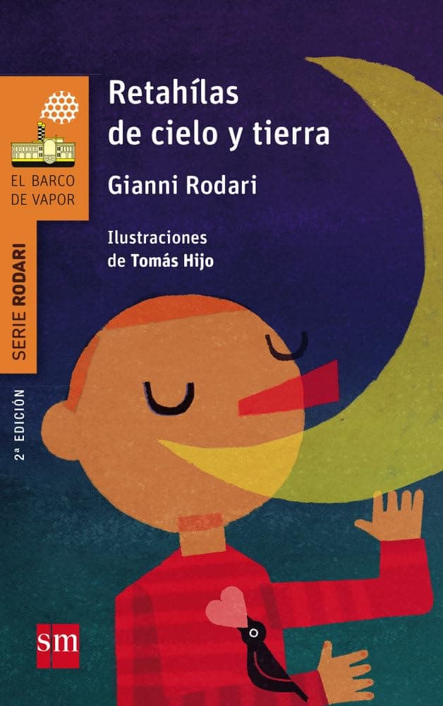 Portada de Retahílas de cielo y tierra (El Barco de Vapor Naranja)