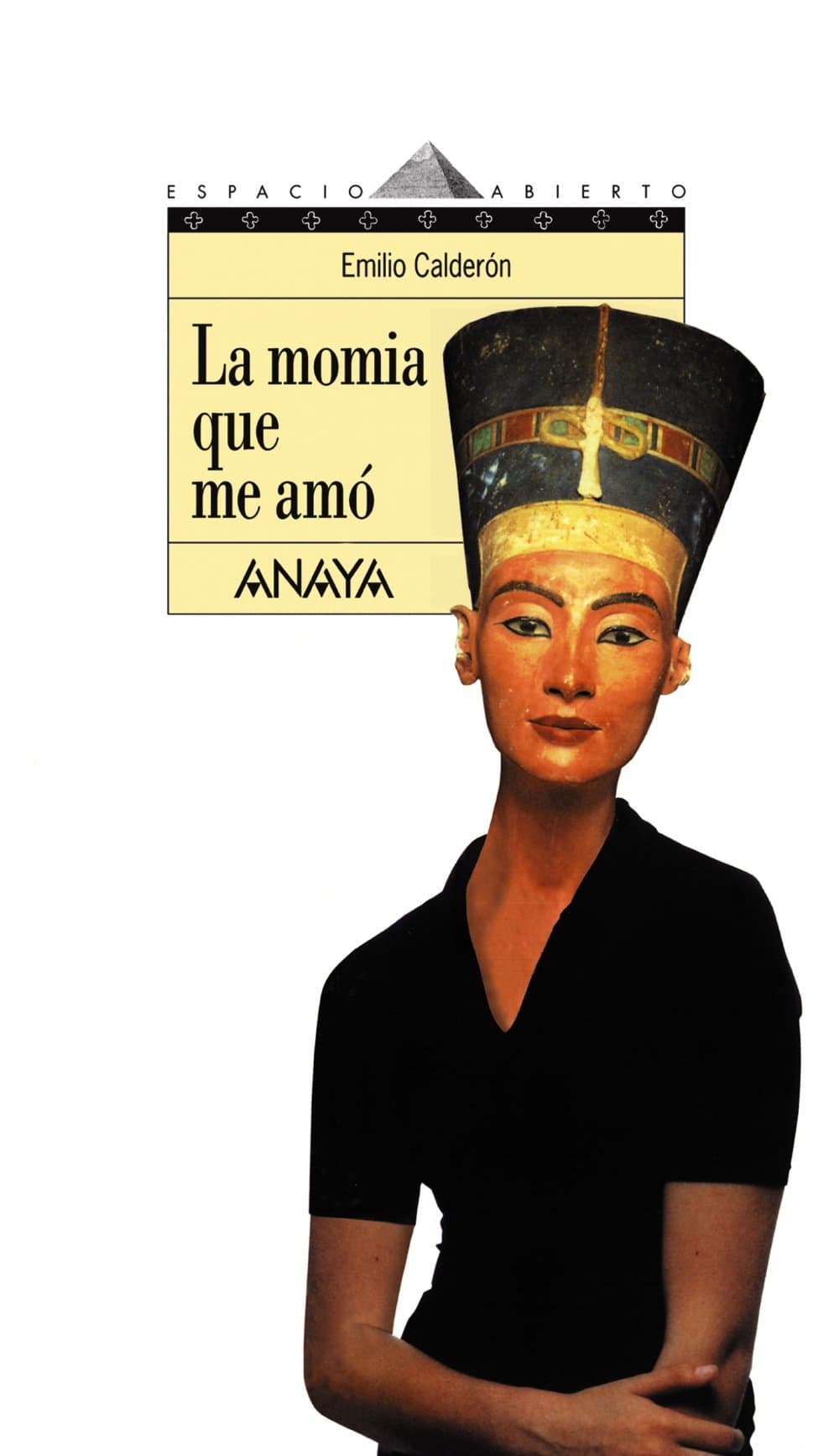 Portada de La momia que me amó: 68 (LITERATURA JUVENIL - Espacio Abierto)