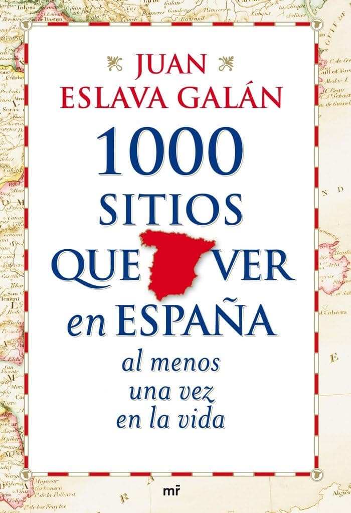 Portada de 1000 sitios que ver en España al menos una vez en la vida: 1 (MR Prácticos)