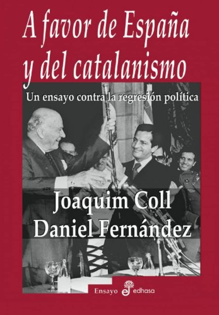 Portada de A favor de Espa¤a y del catalanismo (Ensayo histórico)