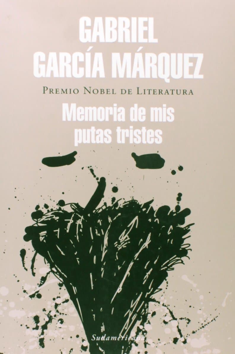 Portada de Memoria De Mis Putas Tristes / Memories of My Melancholy Whores