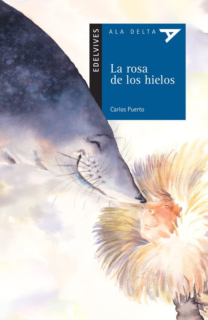 Portada de La rosa de los hielos: 26 (Ala Delta - Serie azul)