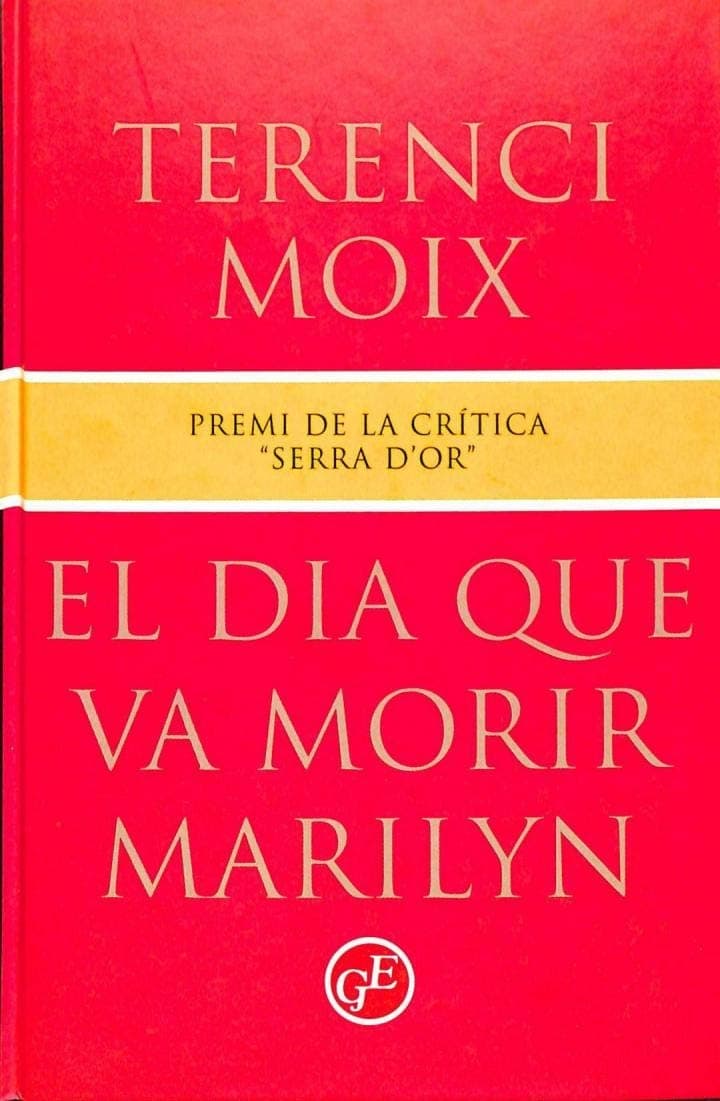 Portada de El dia que va morir Marilyn