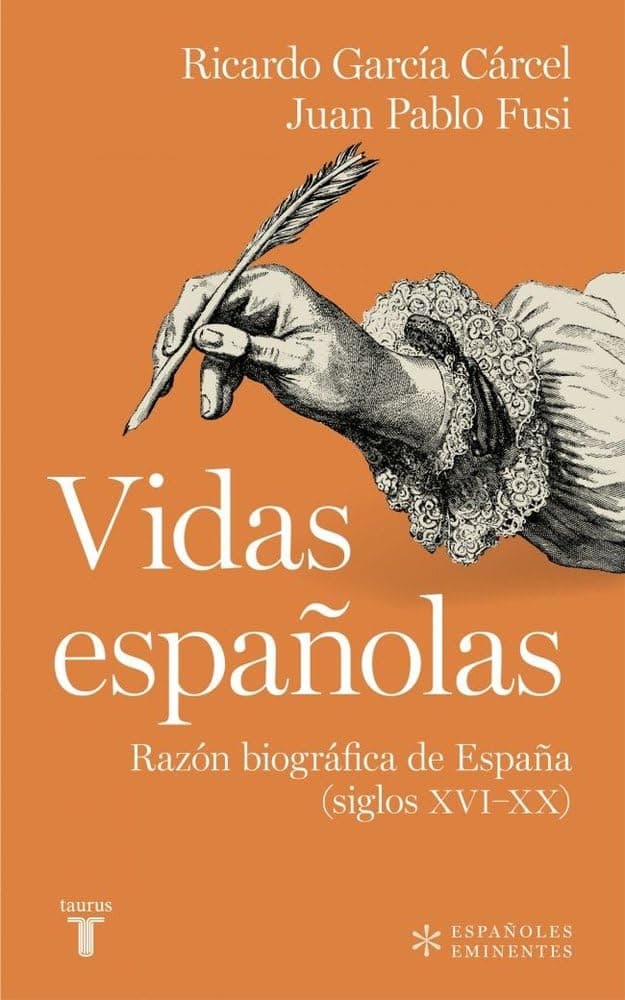 Portada de Vidas españolas: Razón biográfica de España (siglos XVI-XX) (Españoles Eminentes)