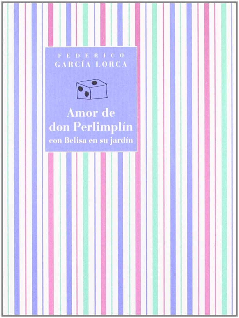 Portada de AMOR DE DON PERLIMPLIN-CON BELISA... (SIN COLECCION)
