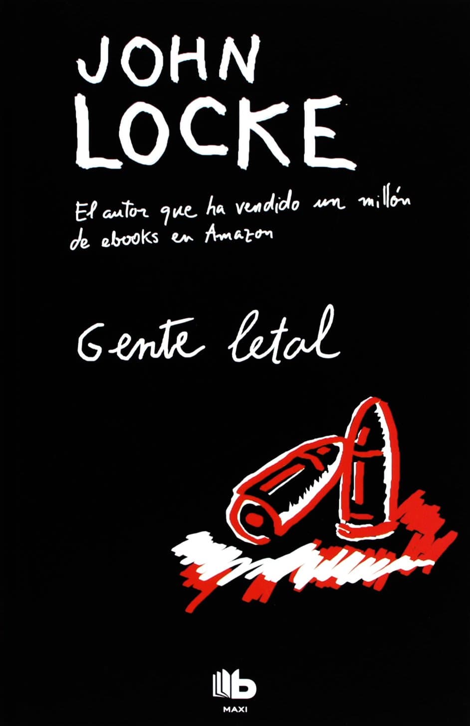 Portada de Gente letal (B DE BOLSILLO)