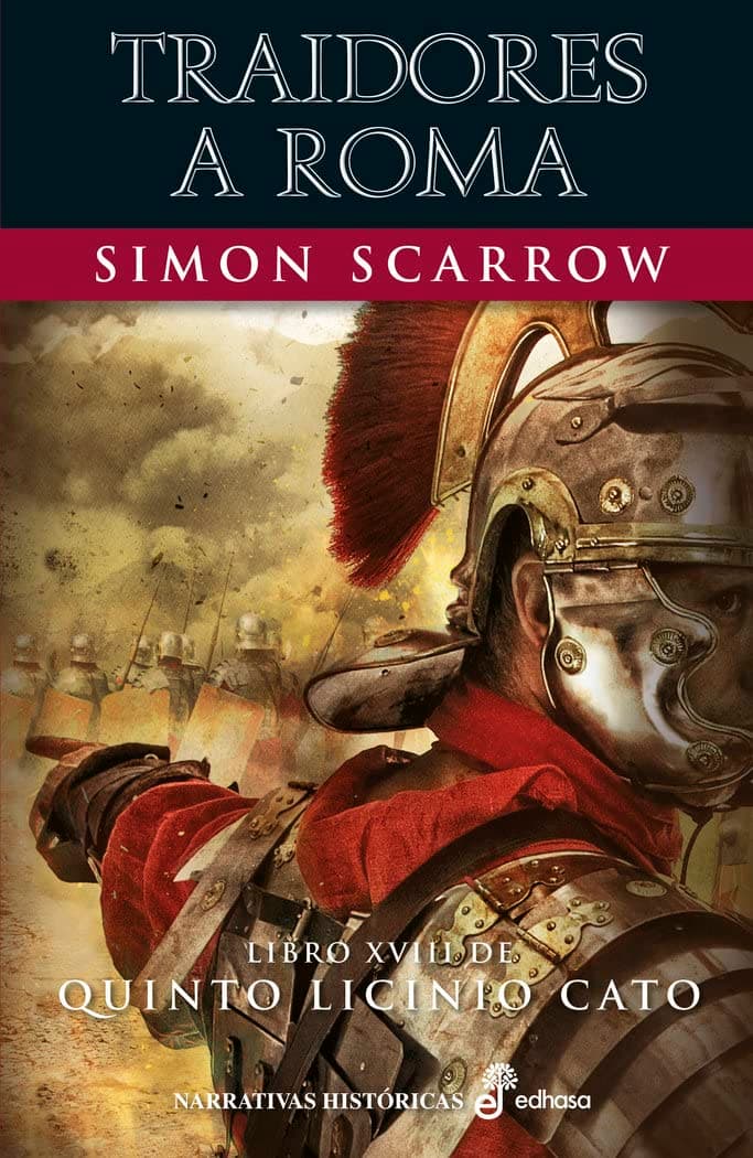 Portada de Traidores a Roma (XVIII): Libro XVIII de Quinto Licinio Cato (Narrativas Históricas)