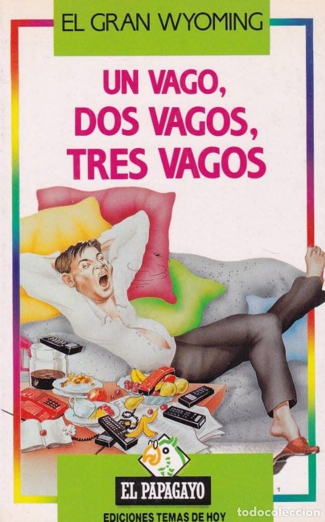 Portada de UN VAGO, DOS VAGOS, TRES VAGOS