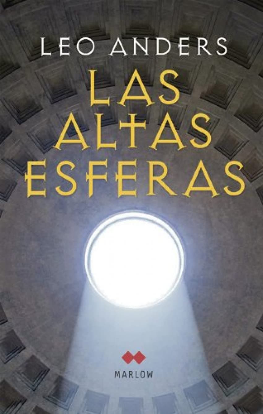 Portada de Las altas esferas (Marlow)