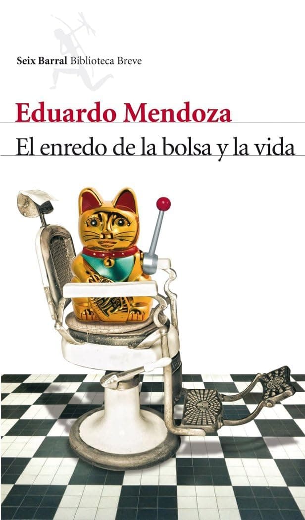 Portada de El enredo de la bolsa y la vida (Biblioteca Breve)