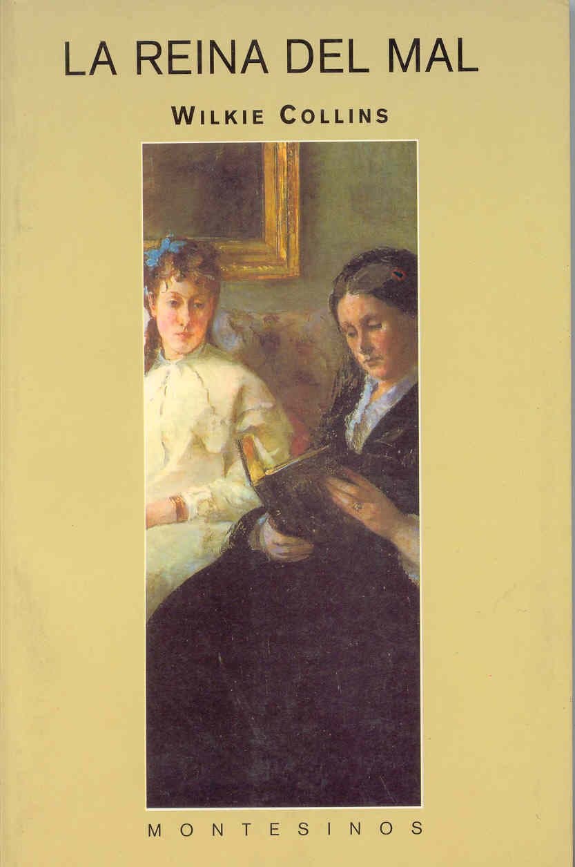 Portada de La reina del mal (Biblioteca Wilkie Collins)