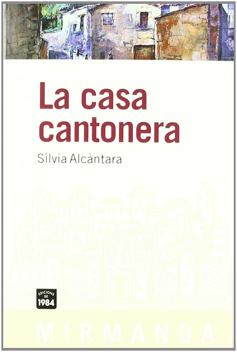 Portada de La casa cantonera: 78 (Mirmanda)