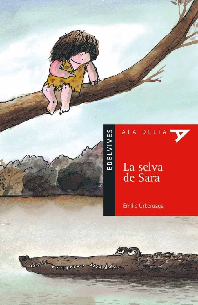 Portada de La selva de Sara: 12 (Ala Delta - Serie roja)