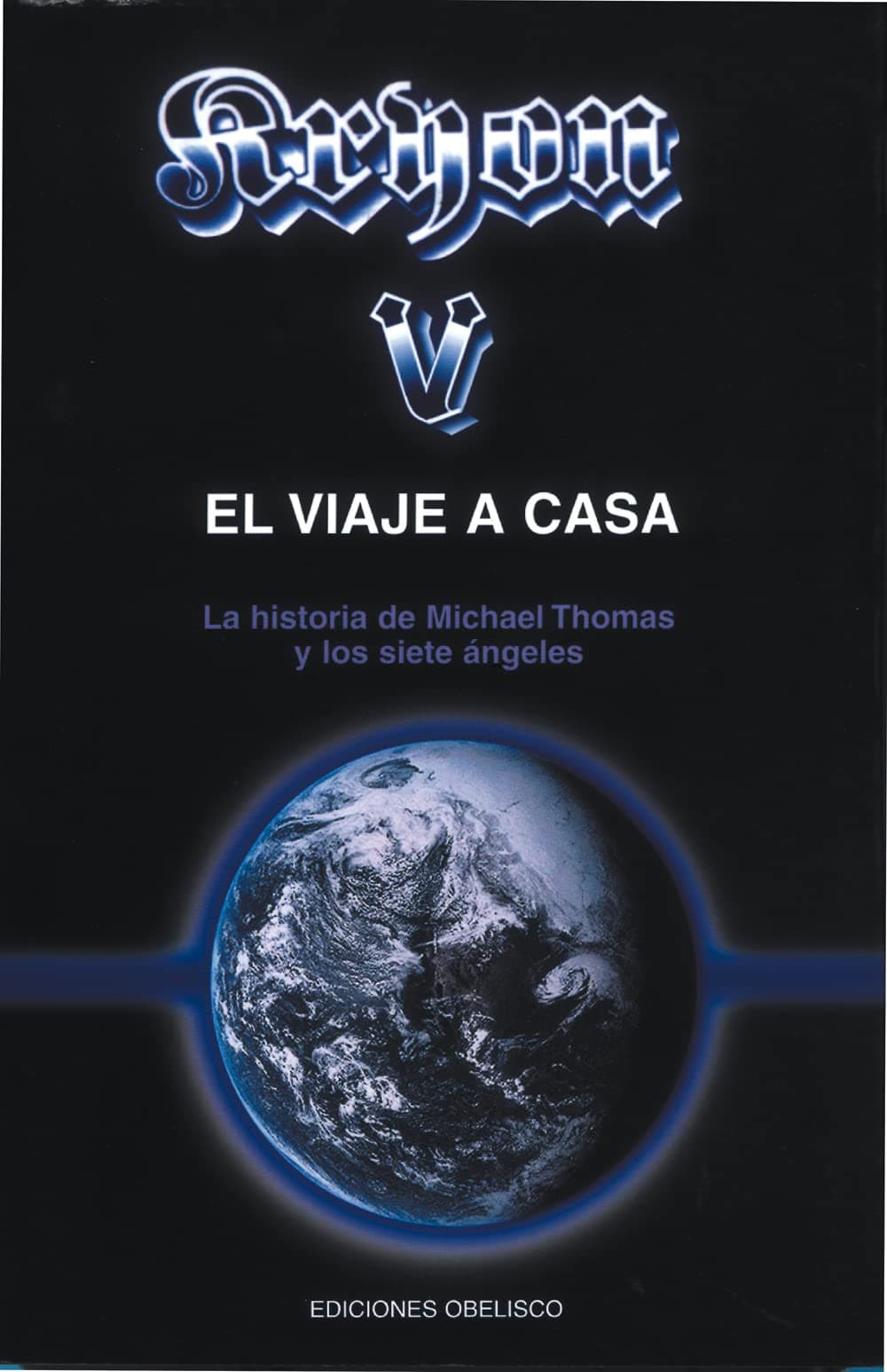 Portada de Kryon-V el viaje a casa: la historia de Michael Thomas y los siete ángeles