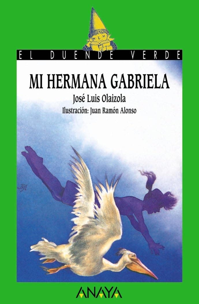Portada de Mi hermana Gabriela (LITERATURA INFANTIL - El Duende Verde)