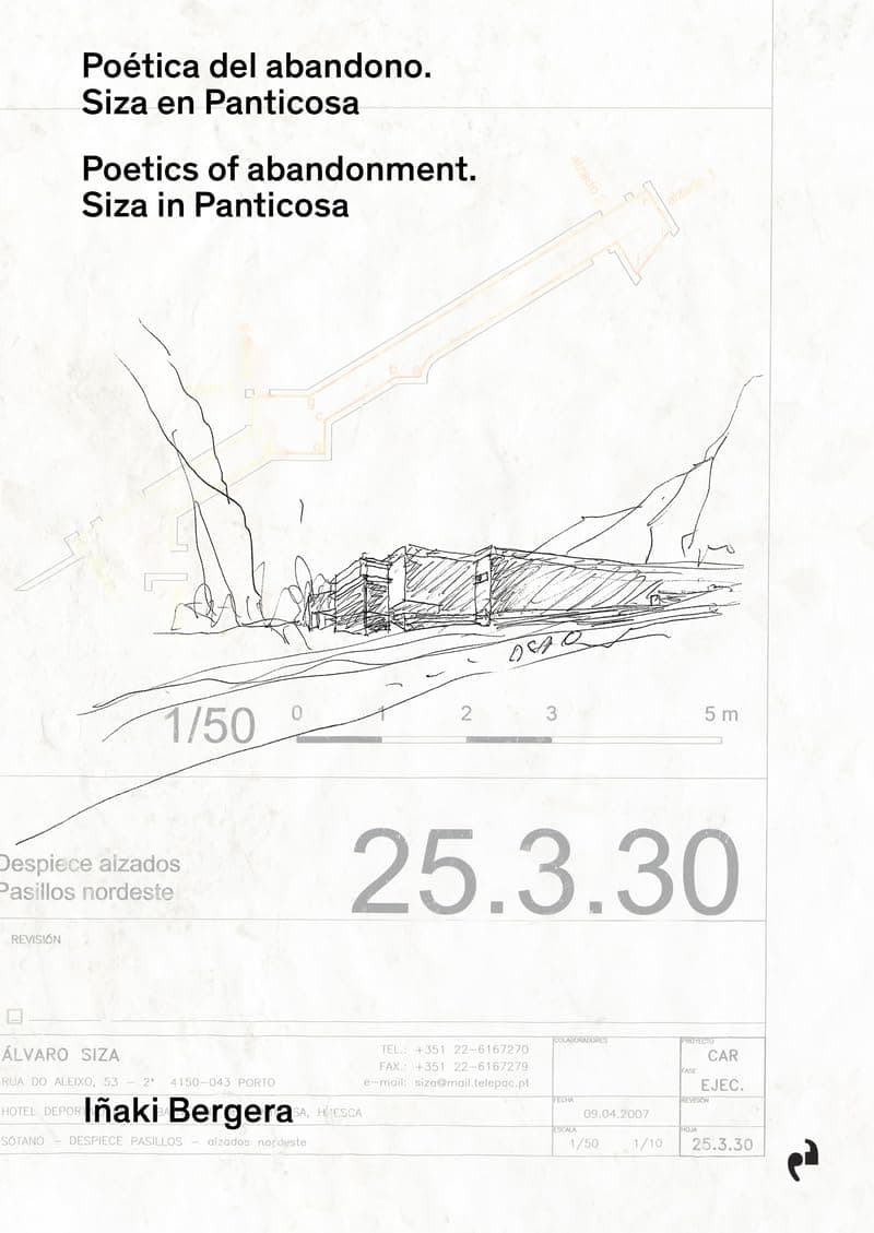 Portada de POÉTICA DEL ABANDONO. SIZA EN PANTICOSA (ARQUITECTURA)