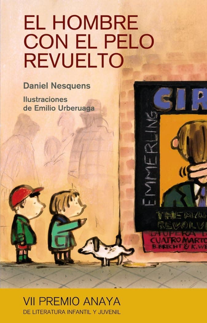Portada de El hombre con el pelo revuelto (LITERATURA INFANTIL - Premio Anaya (Infantil))