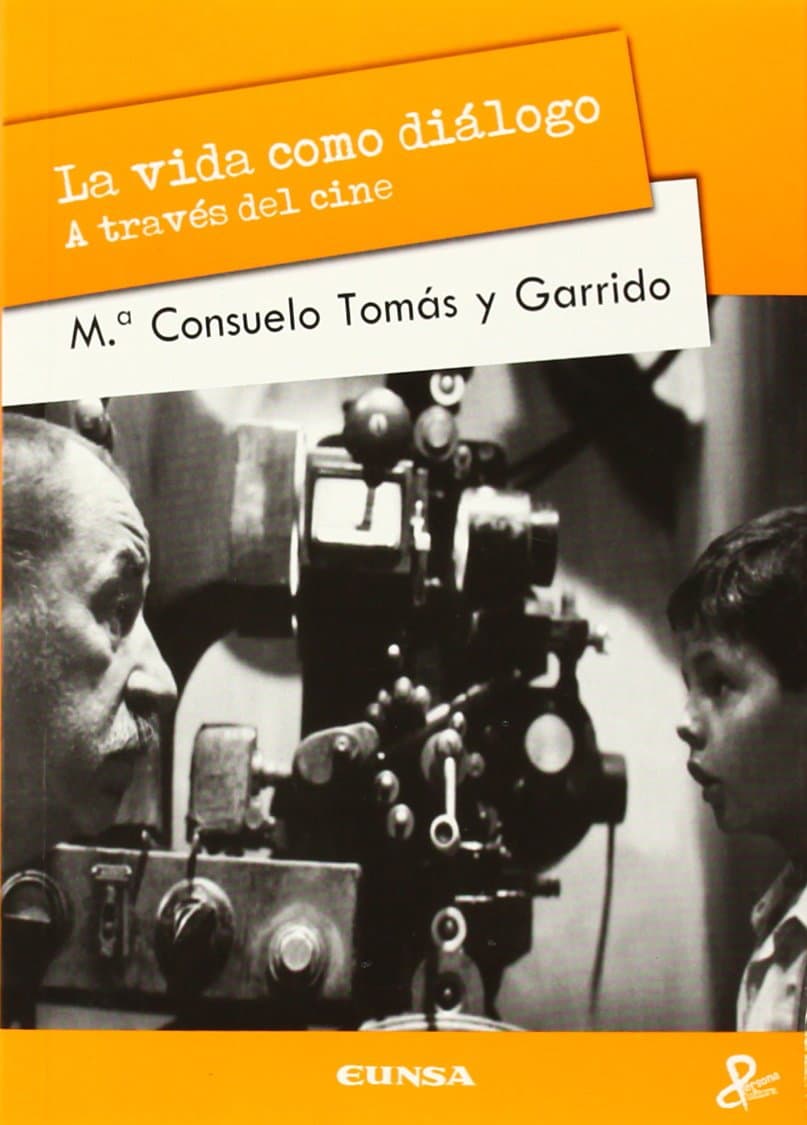 Portada de La vida como diálogo a través del cine (Persona y cultura)