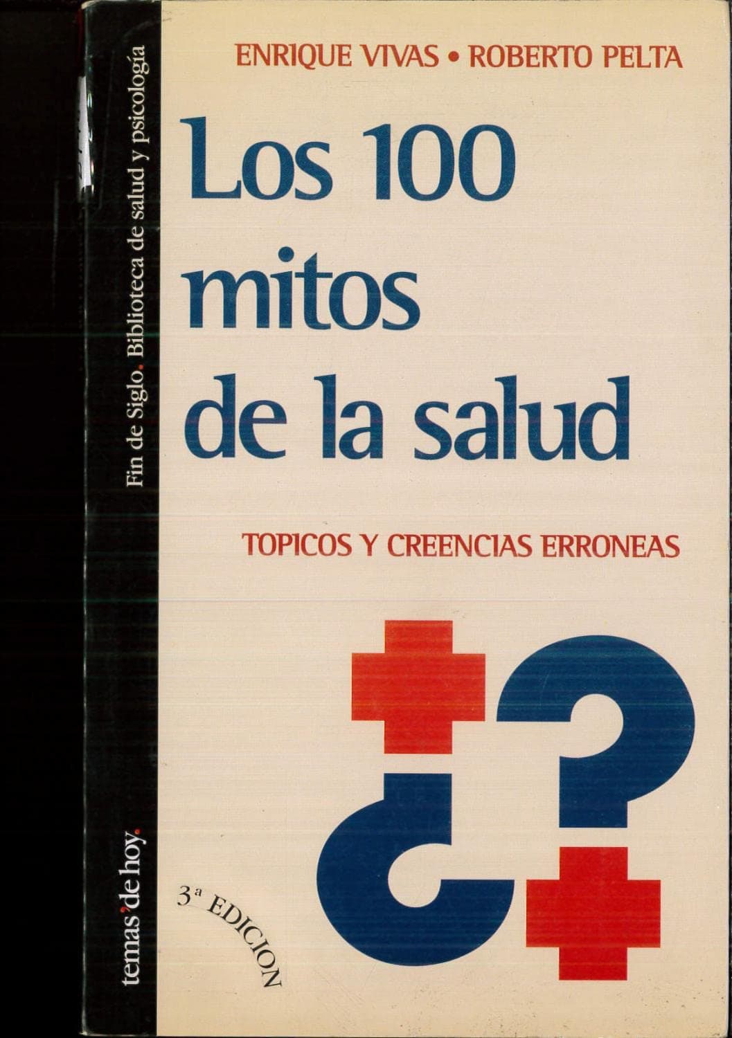 Portada de Los 100 mitos de la salud. topicos y creencias erroneas (La Trama)