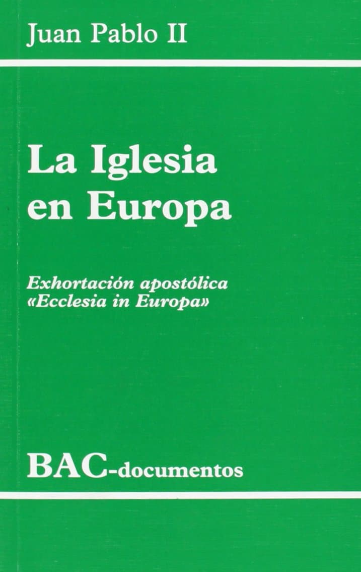 Portada de La Iglesia en Europa. Exhortación apostólica Ecclesia in Europa (DOCUMENTOS)
