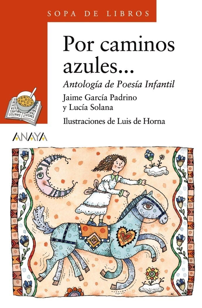 Portada de Por caminos azules... (LITERATURA INFANTIL - Sopa de Libros)