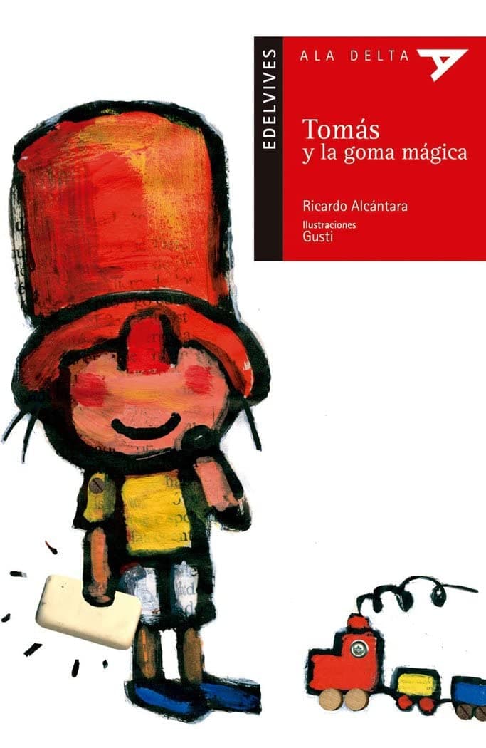 Portada de Tomás y la goma mágica: 30 (Ala Delta - Serie roja)