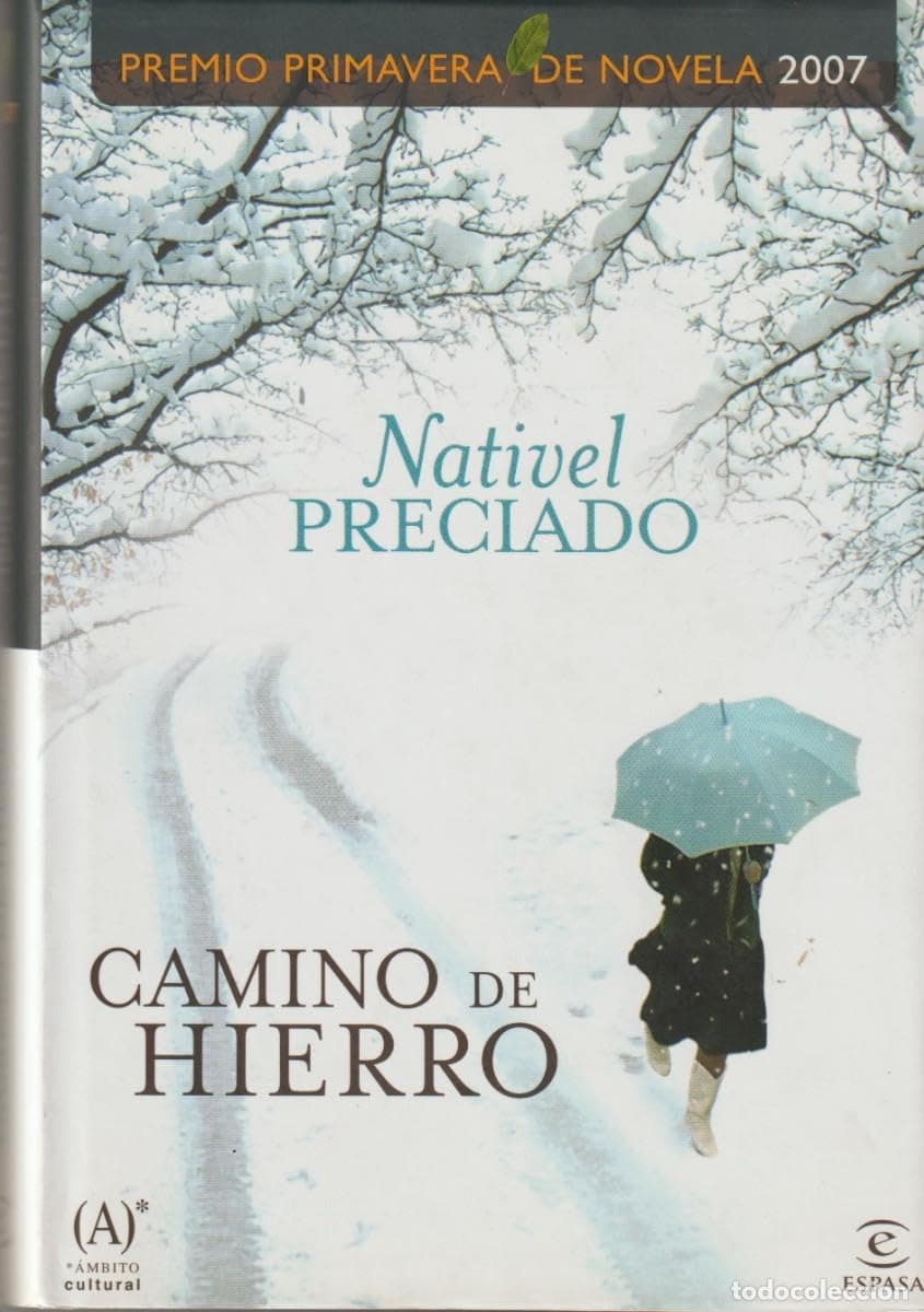 Portada de Camino de hierro (ESPASA NARRATIVA)