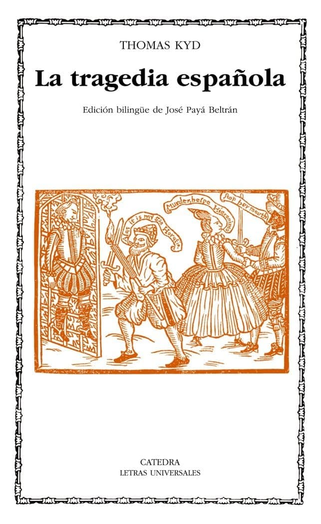 Portada de La tragedia española (Letras Universales)