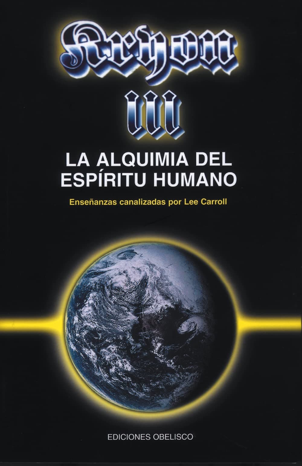 Portada de Kryon III - La alquimia del espíritu humano (MENSAJEROS DEL UNIVERSO)