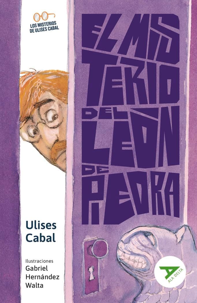 Portada de El misterio del león de piedra: 18 (Ala Delta - Serie Verde)