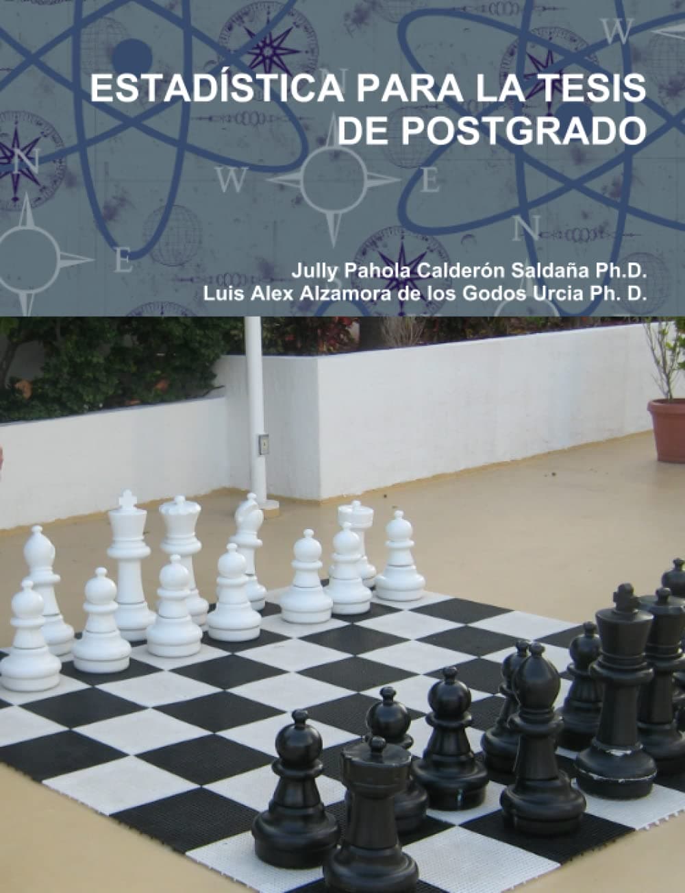 Portada de ESTADÍSTICA PARA LA TESIS DE POSTGRADO