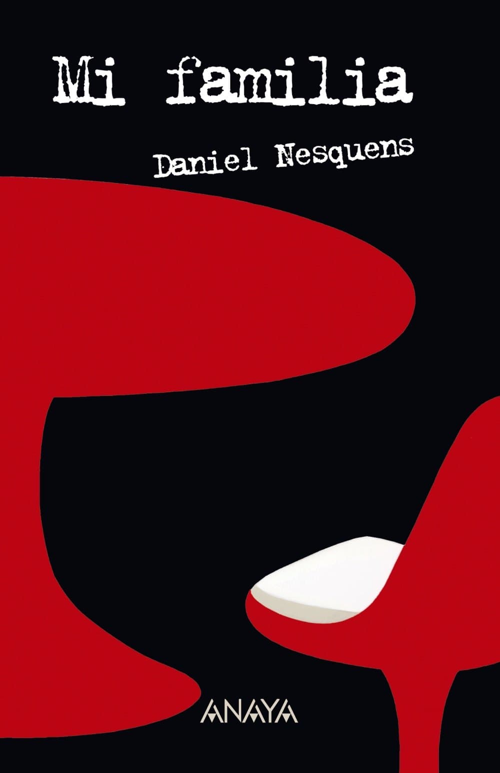 Portada de Mi familia (Literatura Juvenil (A Partir De 12 Años) - Leer Y Pensar)