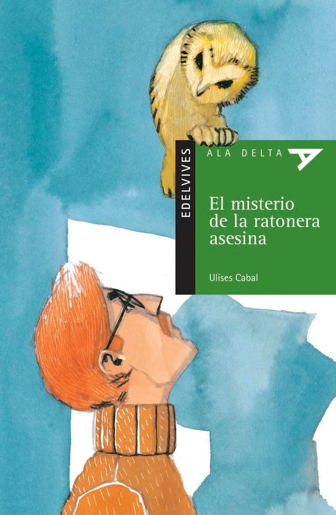 Portada de El misterio de la ratonera asesina: 34 (Ala Delta - Serie verde)