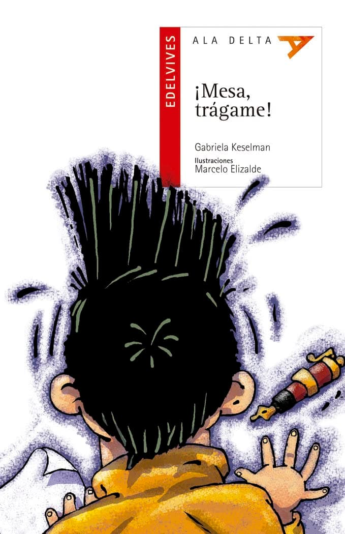 Portada de ¡Mesa, trágame!: 1 (Ala Delta - Serie roja)