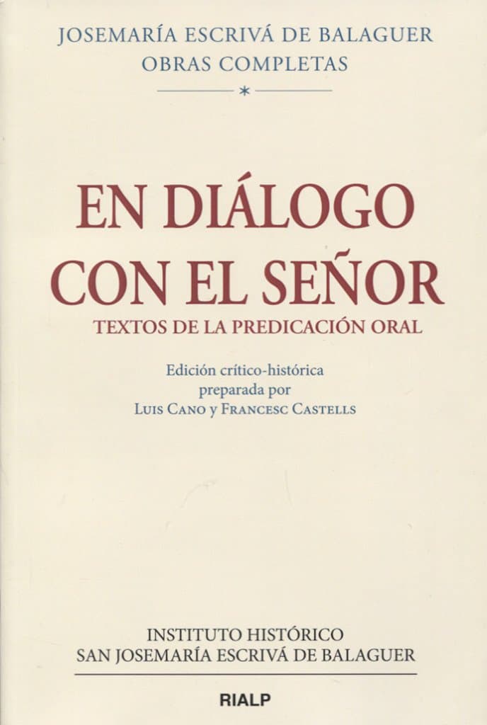 Portada de Obras Completas I/6. En diálogo con El Señor: Edición crítico-histórica (Obras Completas de san Josemaría Escrivá)