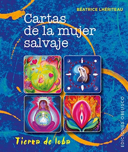 Portada de Cartas De La Mujer Salvaje (Libro + Baraja) (CARTOMANCIA)