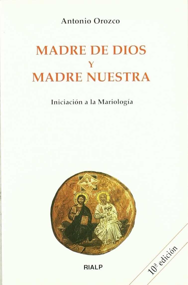 Portada de Madre de Dios y Madre Nuestra. Iniciación a la Mariología (Biblioteca de Iniciación Teológica)