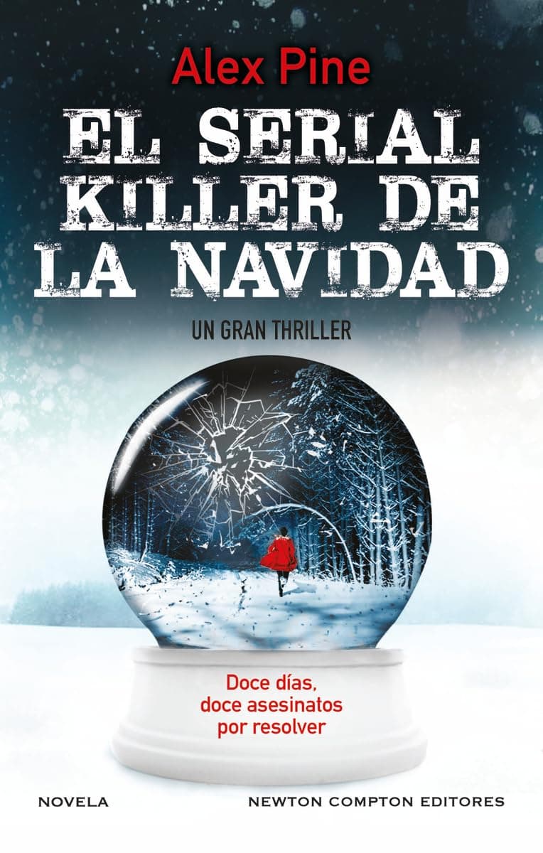 Portada de El serial killer de la Navidad. Doce días, doce asesinatos. Un thriller escalofriante. Bestseller en el Reino Unido.