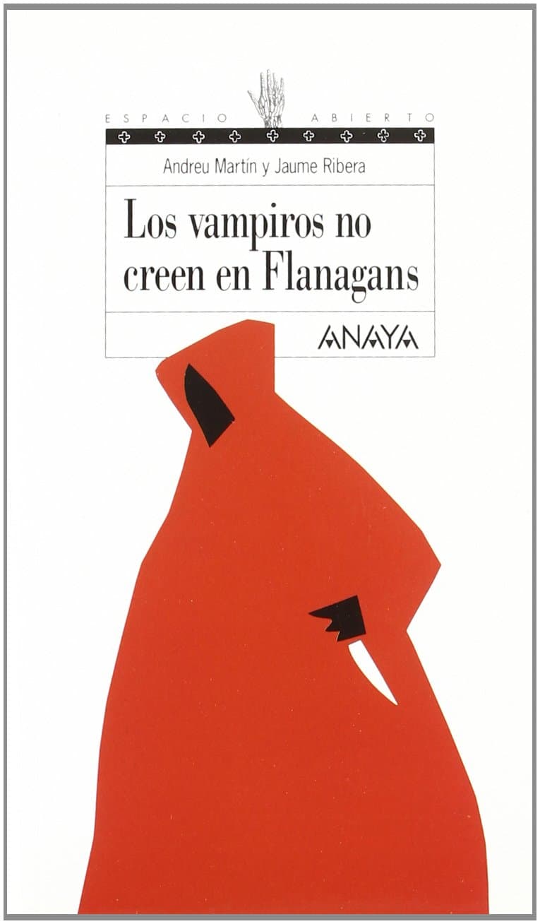 Portada de Los vampiros no creen en Flanagans (Libros Para Jóvenes - Espacio Abierto)