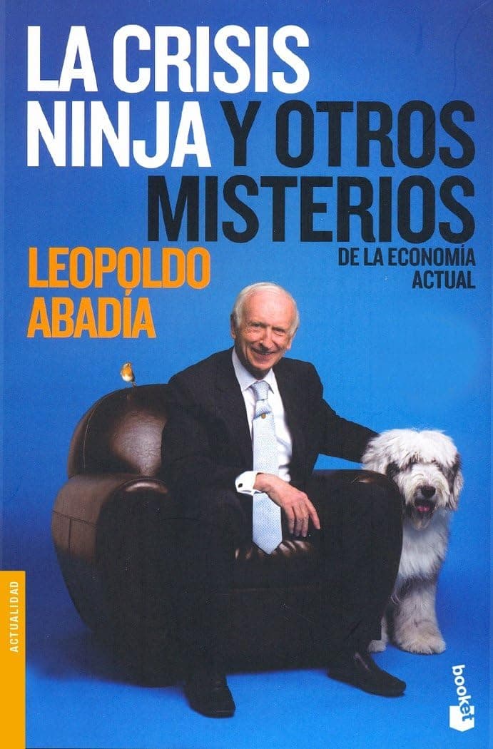 Portada de La Crisis Ninja y otros misterios de la economía actual (Actualidad)