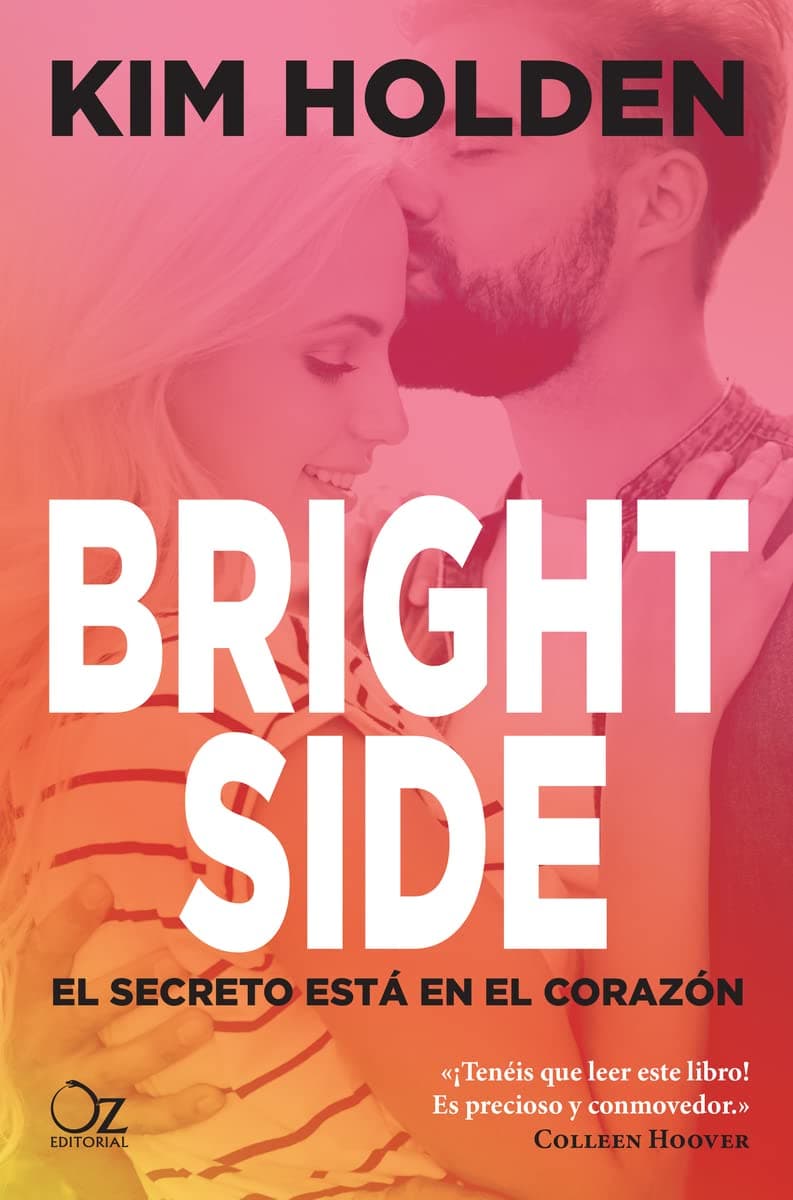 Portada de Bright Side: El secreto está en el corazón (Oz Editorial)