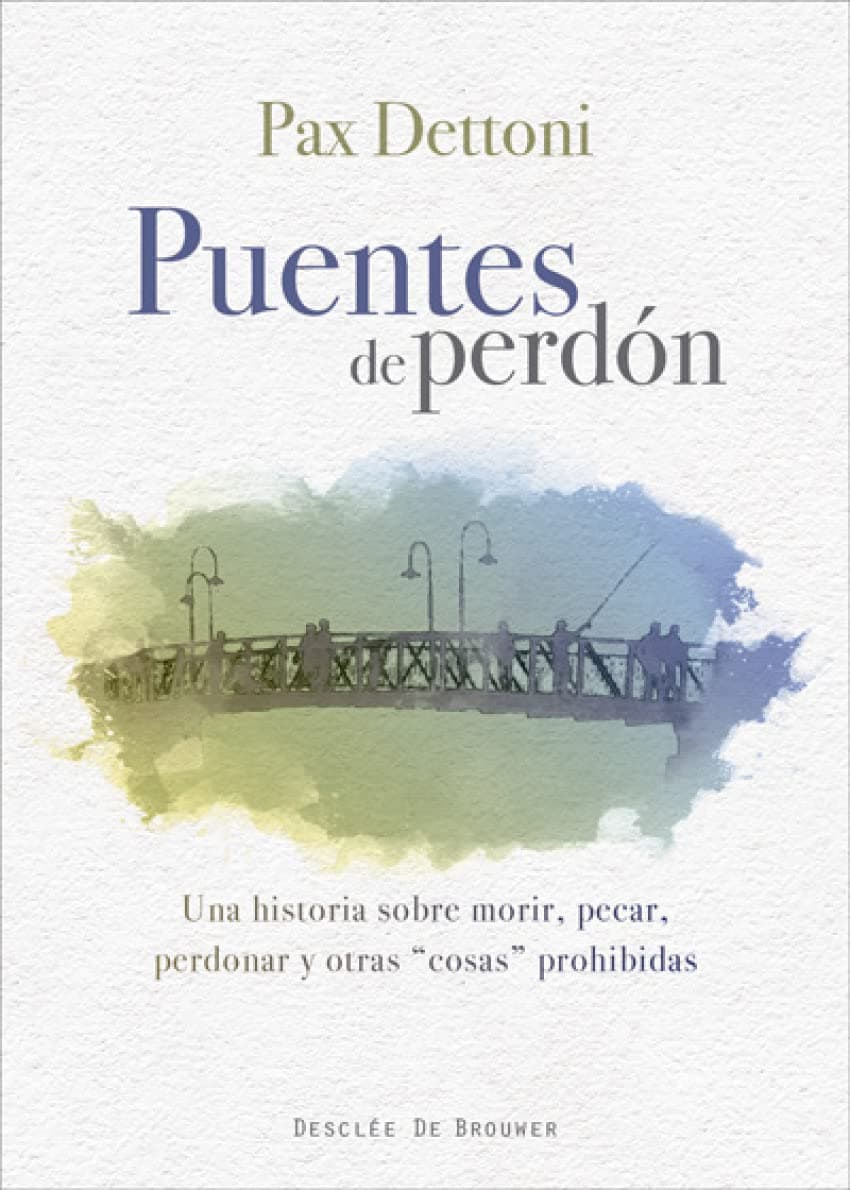 Portada de Puentes De Perdon. Una Historia Sobre Mo (A los cuatro vientos)
